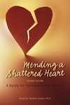 Mending A Shattered Heart: A Guide For Partners of Sex Addicts Author Stefanie Carnes Audio Interview